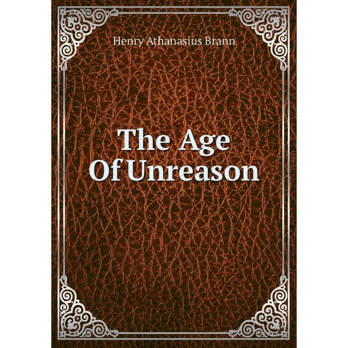 фото Книга the age of unreason nobel press