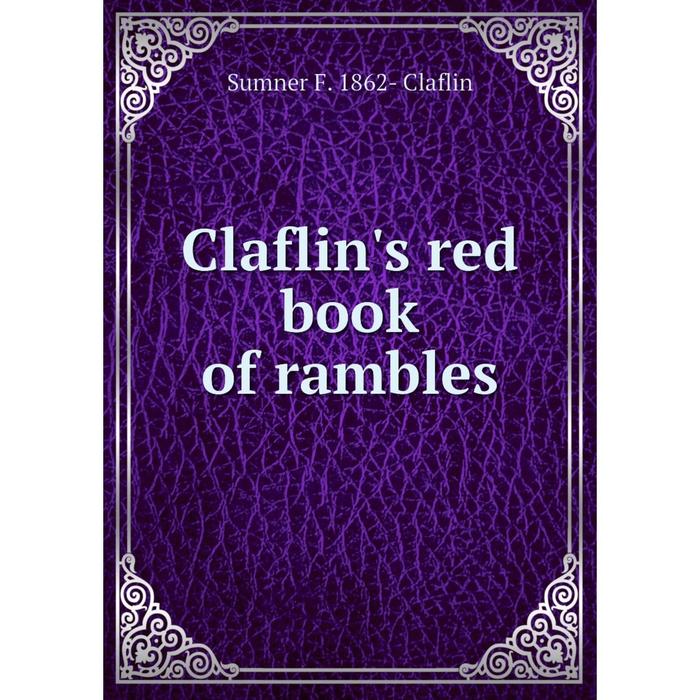 фото Книга claflin's red book of rambles nobel press