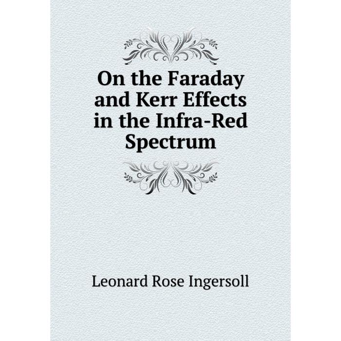 фото Книга on the faraday and kerr effects in the infra-red spectrum nobel press