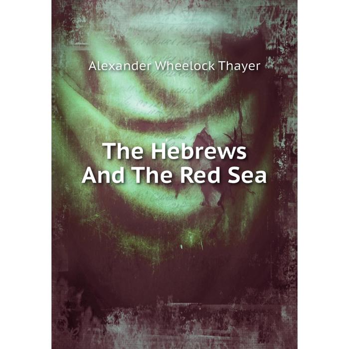 фото Книга the hebrews and the red sea nobel press