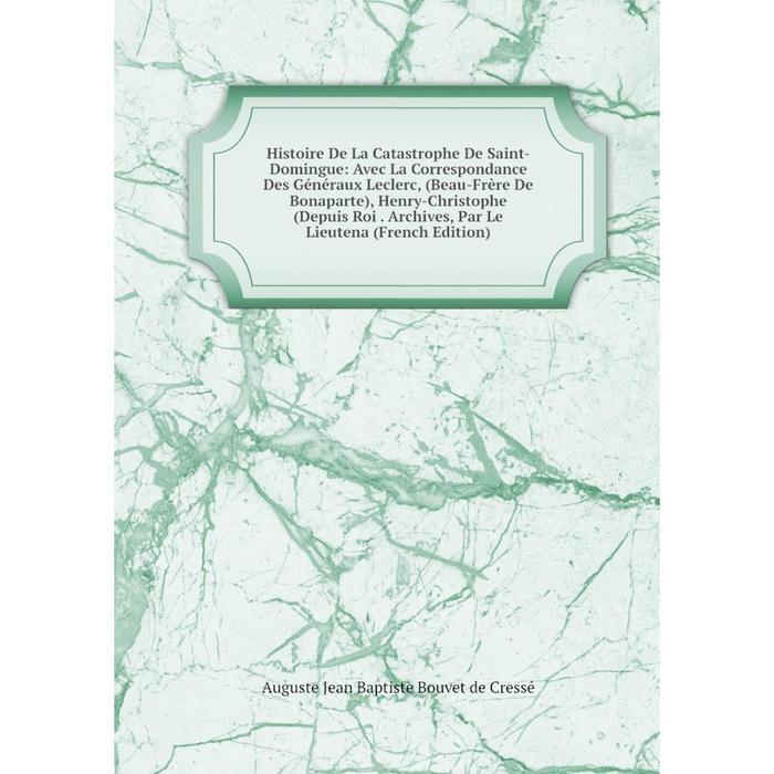 фото Книга histoire de la catastrophe de saint-domingue nobel press