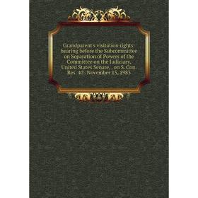 

Книга Grandparent's visitation rights