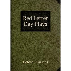 

Книга Red Letter Day Plays