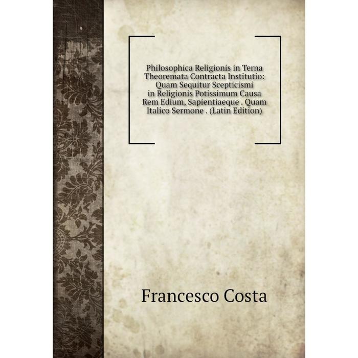 фото Книга philosophica religionis in terna theoremata contracta institutio nobel press