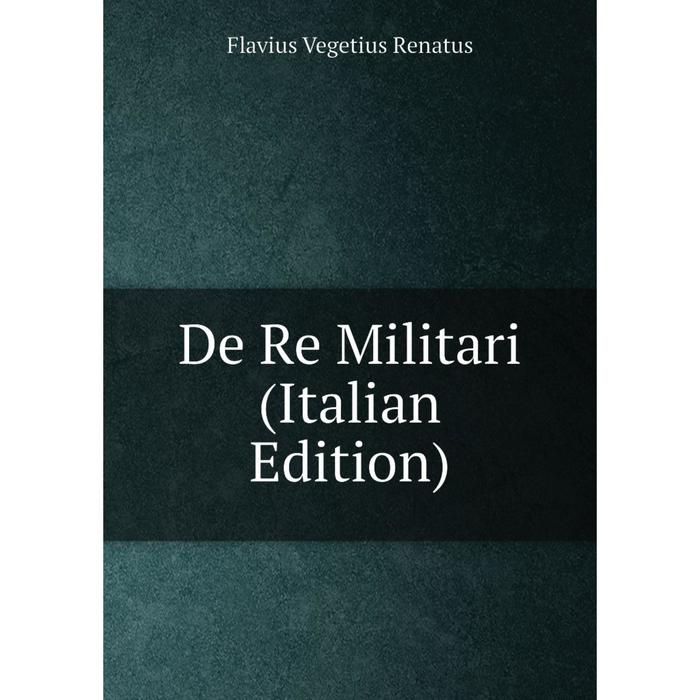 фото Книга de re militari (italian edition) nobel press