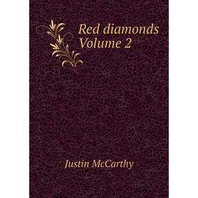 

Книга Red diamonds Volume 2