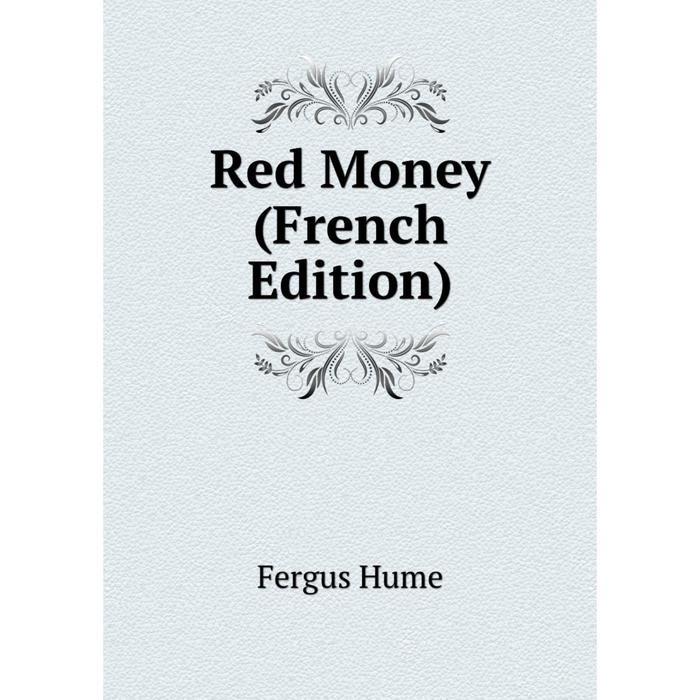 фото Книга red money (french edition) nobel press