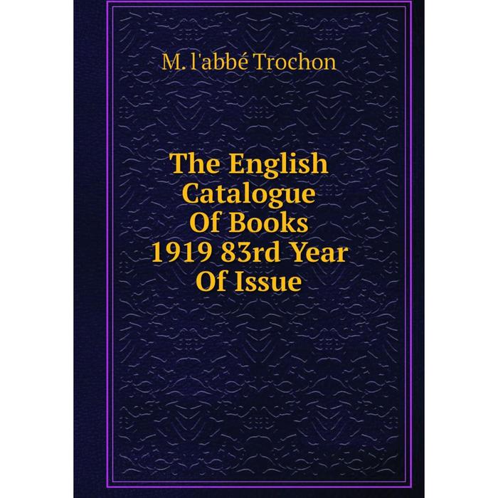 фото Книга the english catalogue of books 1919 83rd year of issue nobel press