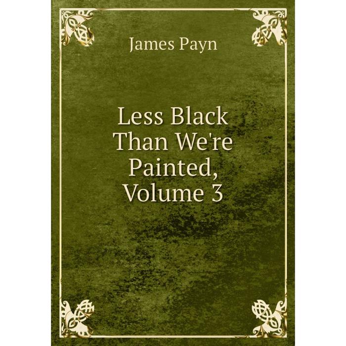 фото Книга less black than we're painted, volume 3 nobel press