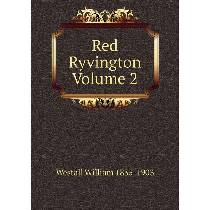 фото Книга red ryvington volume 2 nobel press