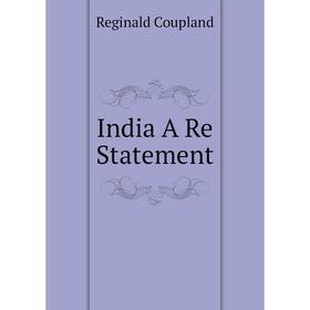 

Книга India A Re Statement