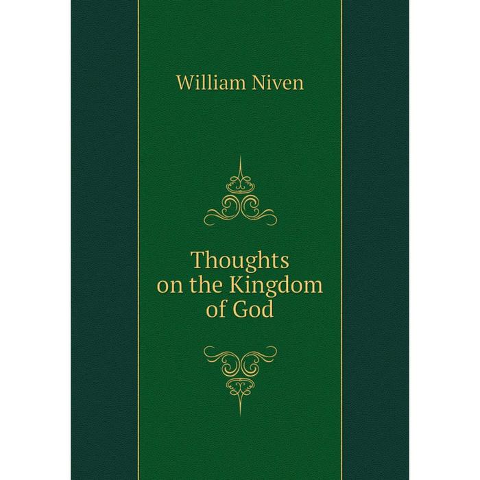 фото Книга thoughts on the kingdom of god nobel press