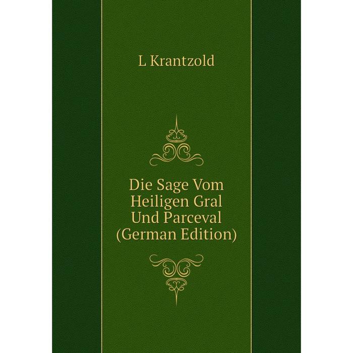 фото Книга die sage vom heiligen gral und parceval (german edition) nobel press