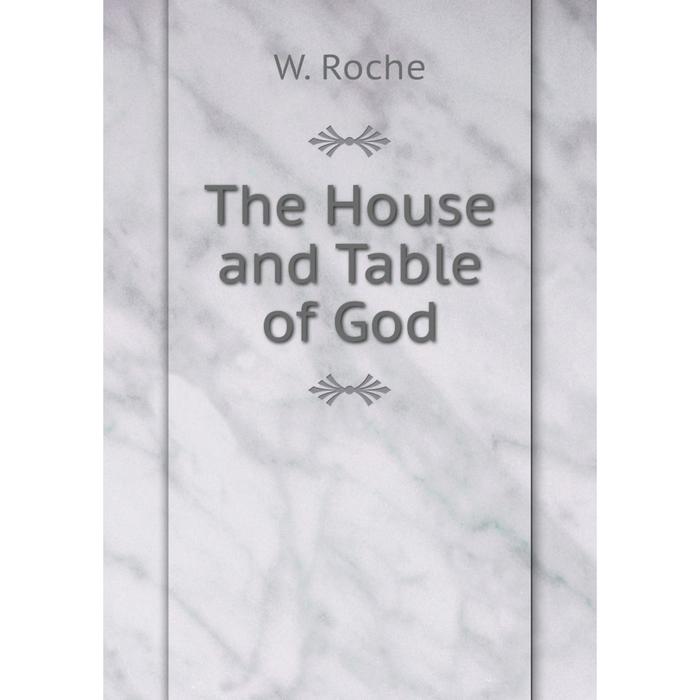 фото Книга the house and table of god nobel press