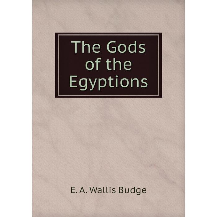 фото Книга the gods of the egyptions nobel press