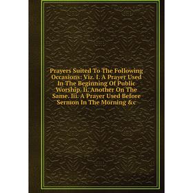 

Книга Prayers Suited To The Following Occasions