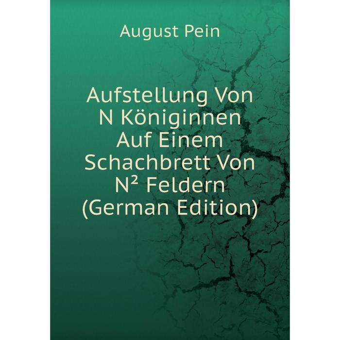 фото Книга aufstellung von n königinnen auf einem schachbrett von n² feldern (german edition) nobel press