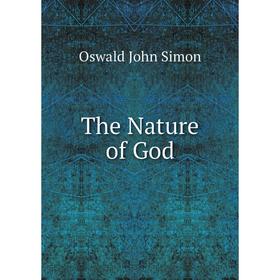 

Книга The Nature of God