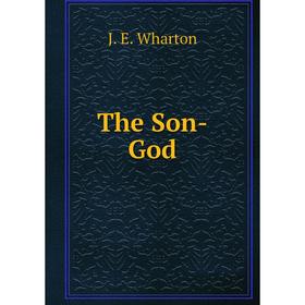 

Книга The Son-God