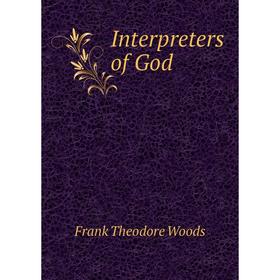 

Книга Interpreters of God