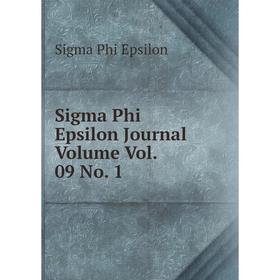 

Книга Sigma Phi Epsilon Journal Volume Vol. 09 No. 1