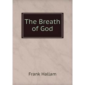 

Книга The Breath of God