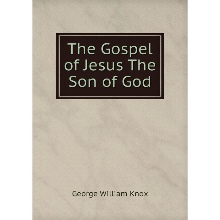 фото Книга the gospel of jesus the son of god nobel press