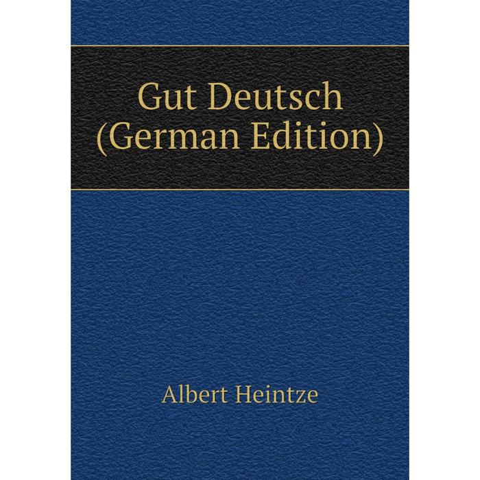 фото Книга gut deutsch (german edition) nobel press