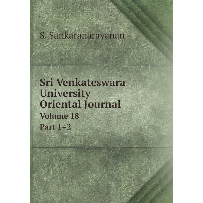 фото Книга sri venkateswara university oriental journal volume 18. part 1–2 nobel press