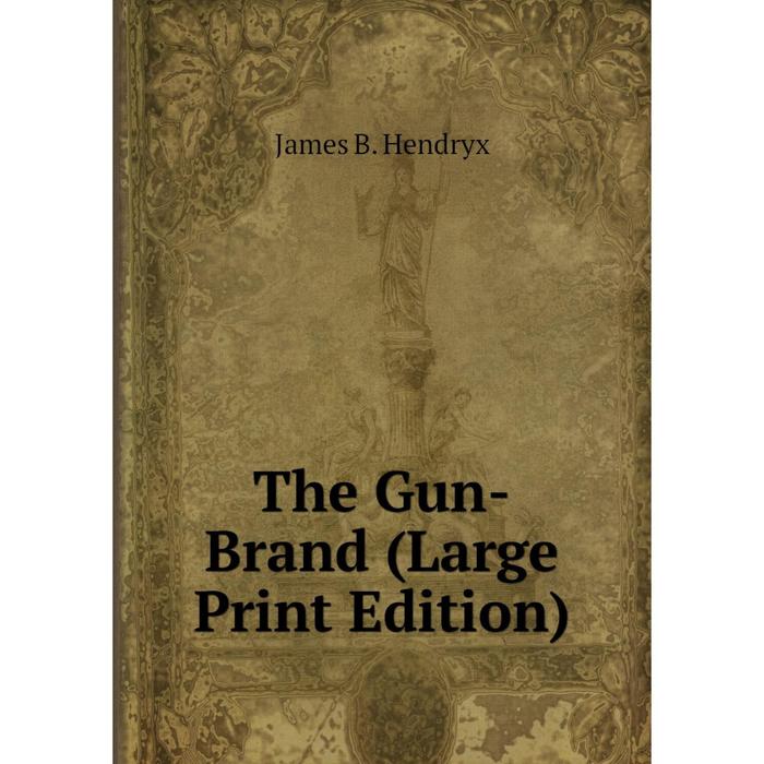 фото Книга the gun-brand (large print edition) nobel press