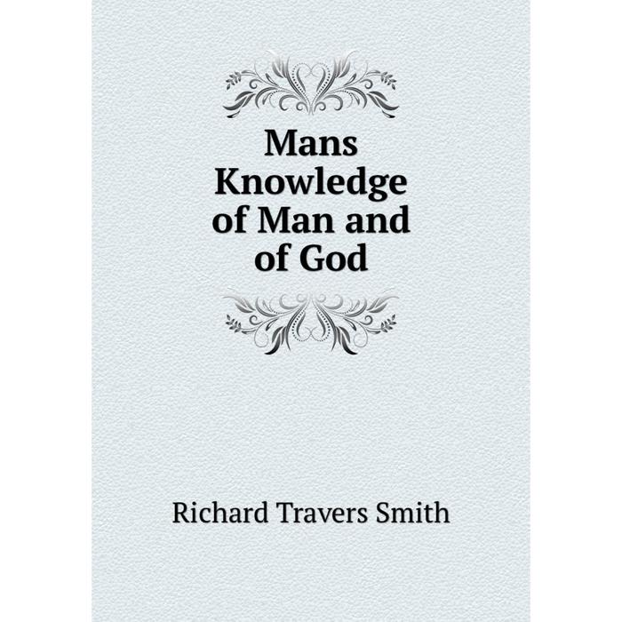 фото Книга mans knowledge of man and of god nobel press