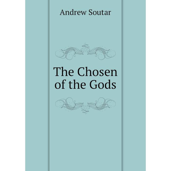 фото Книга the chosen of the gods nobel press