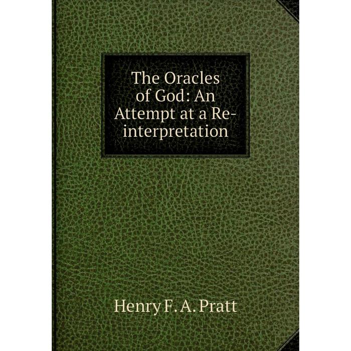 фото Книга the oracles of god: an attempt at a re-interpretation nobel press