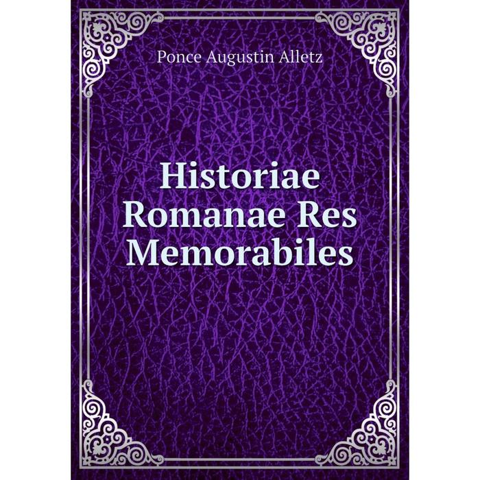 фото Книга historiae romanae res memorabiles nobel press