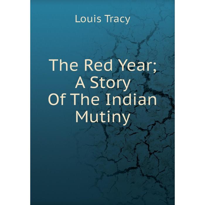 фото Книга the red year a story of the indian mutiny nobel press