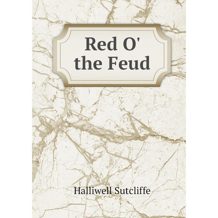 фото Книга red o' the feud nobel press