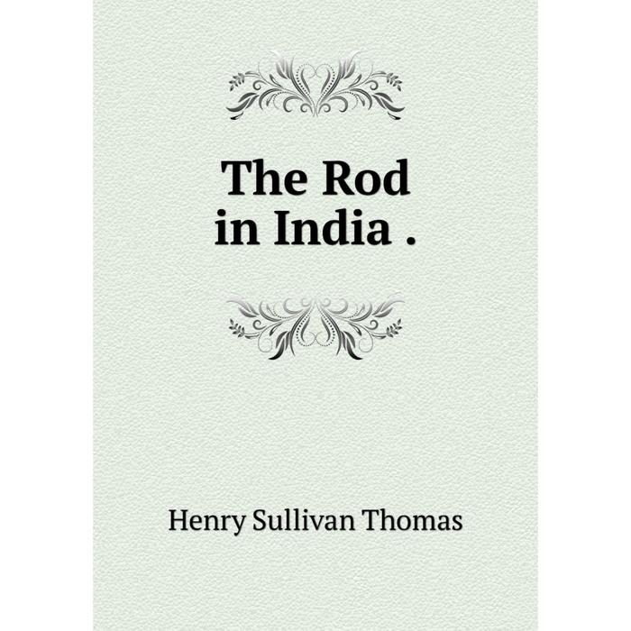 фото Книга the rod in india. nobel press