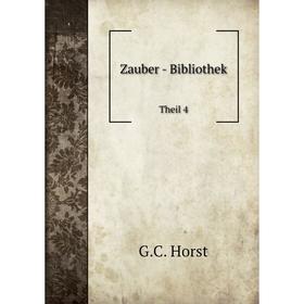 

Книга Zauber-Bibliothek Theil 4