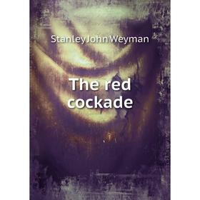 

Книга The red cockade