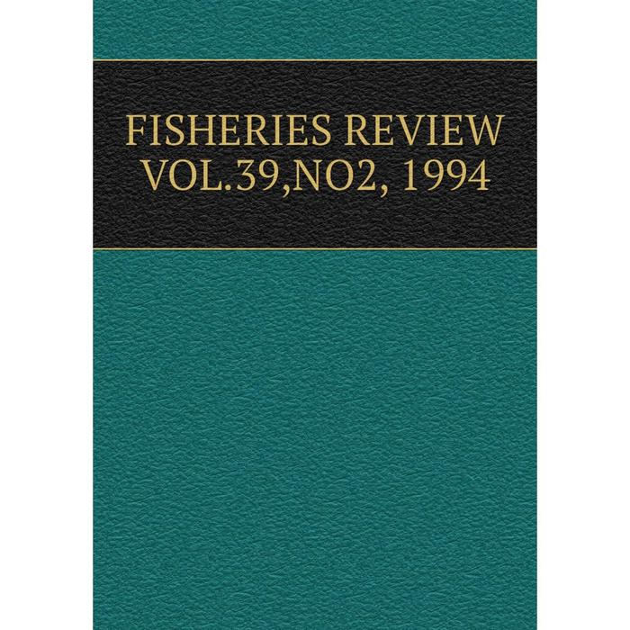 фото Книга fisheries review vol.39,no2, 1994 nobel press