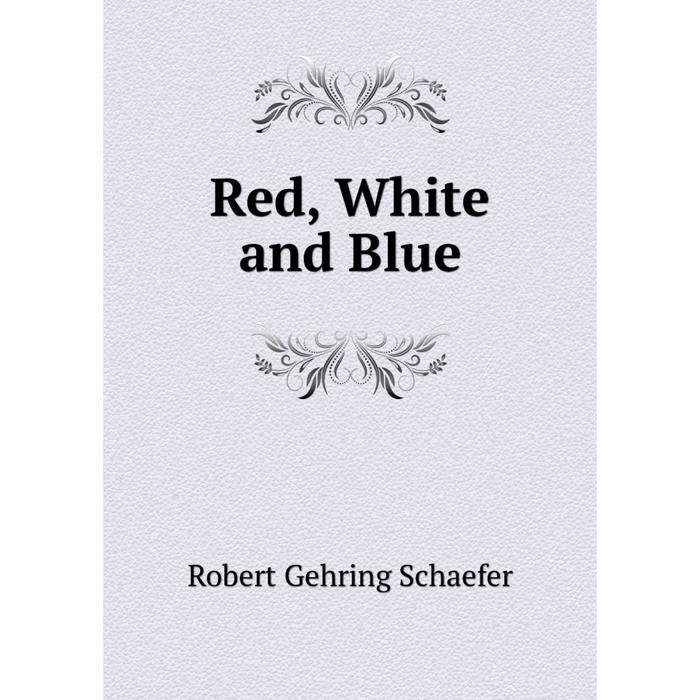 фото Книга red, white and blue nobel press