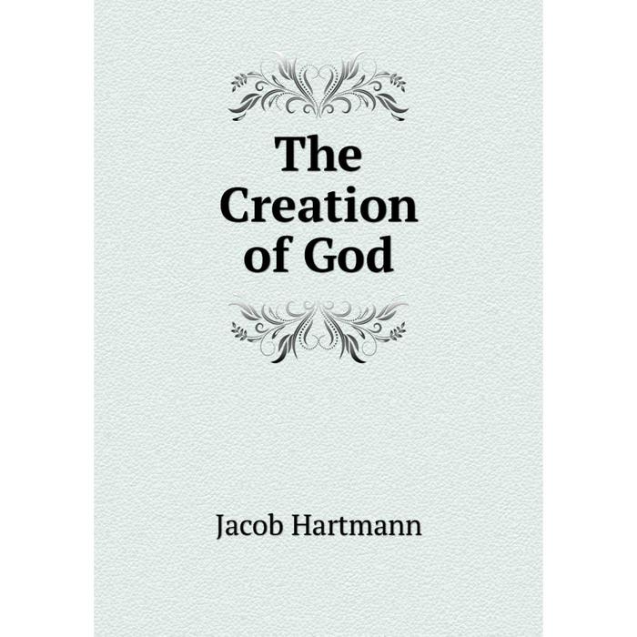 фото Книга the creation of god nobel press