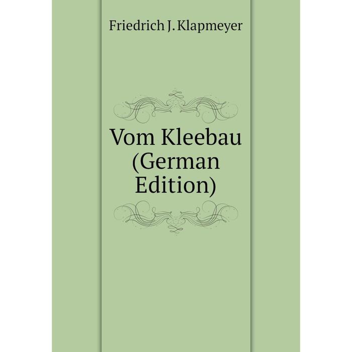 фото Книга vom kleebau (german edition) nobel press