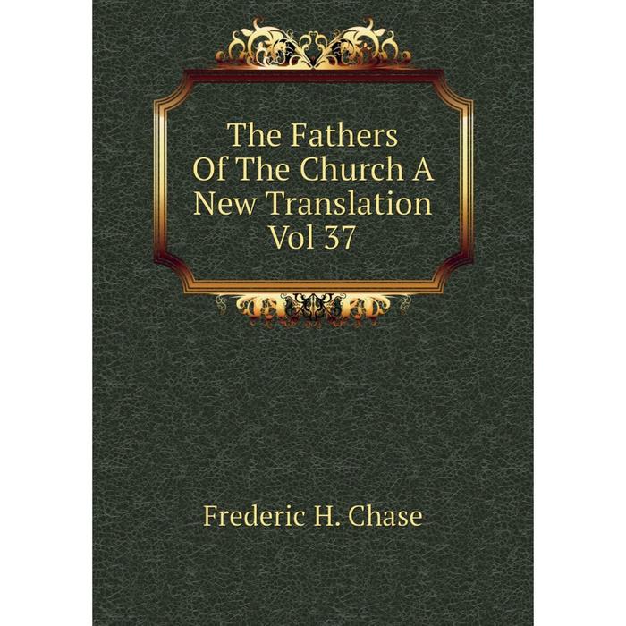 фото Книга the fathers of the church a new translation vol 37 nobel press