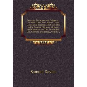 

Книга Sermons On Important Subjects