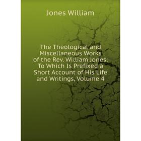 

Книга The Theological and Miscellaneous Works of the Rev. William Jones: To Which Is Prefixed a Short Account of His Life and Writings, Volume 4