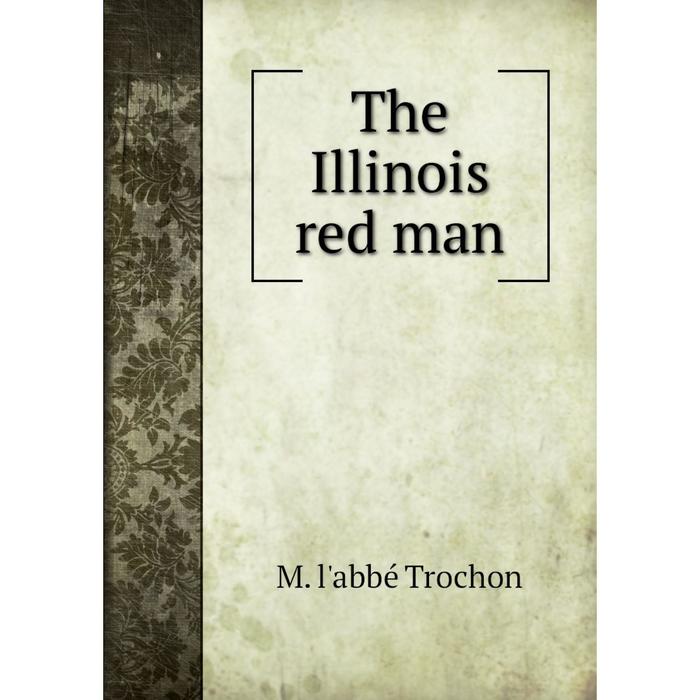 фото Книга the illinois red man nobel press