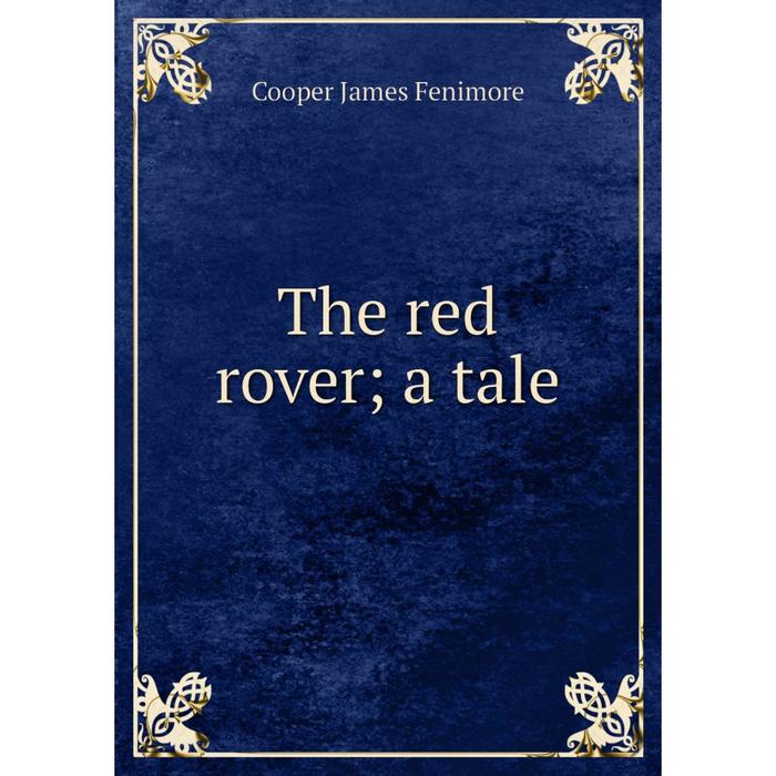 фото Книга the red rover a tale nobel press