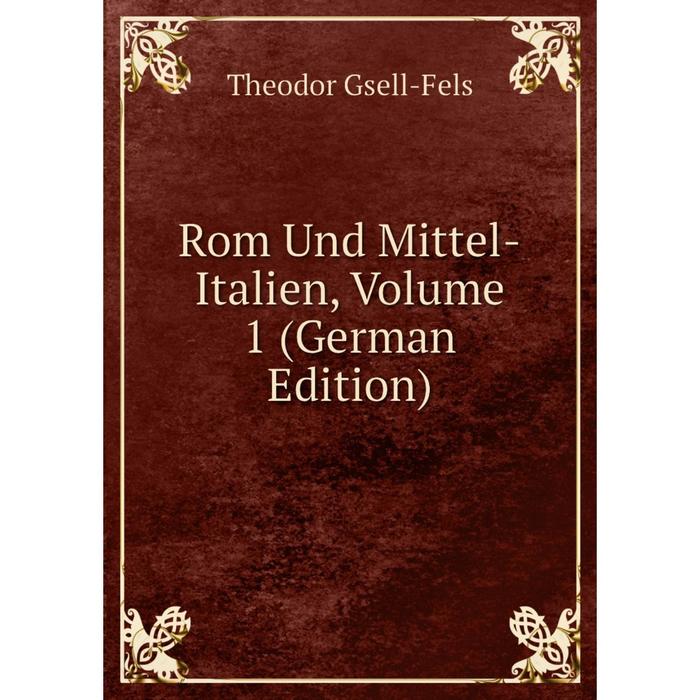 фото Книга rom und mittel-italien, volume 1 (german edition) nobel press