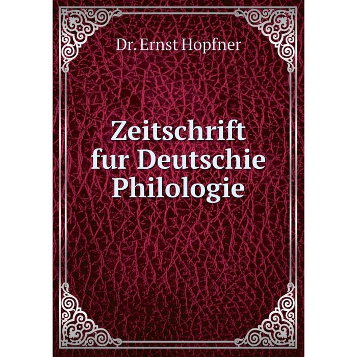 фото Книга zeitschrift fur deutschie philologie nobel press